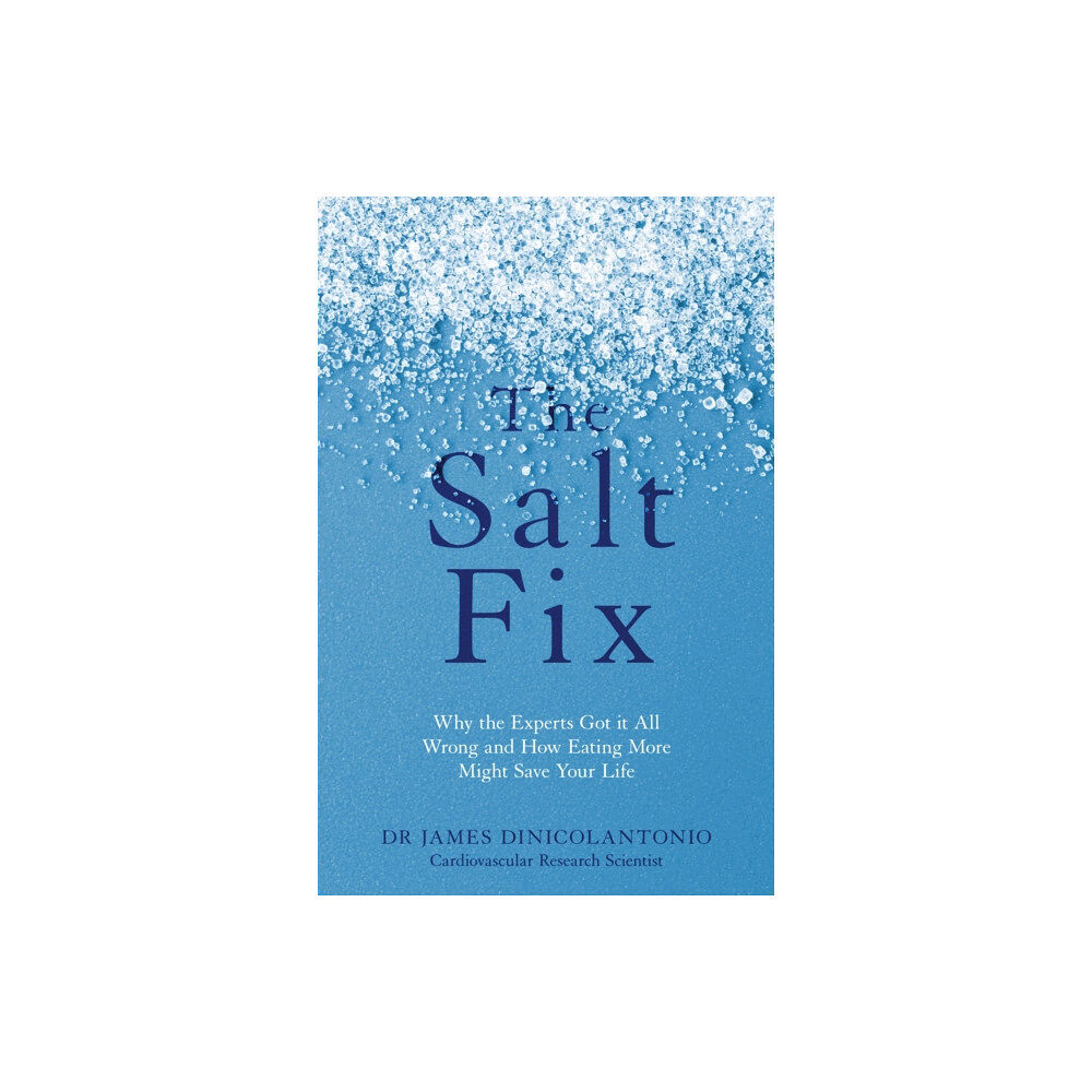 Little, Brown Book Group The Salt Fix (häftad, eng)