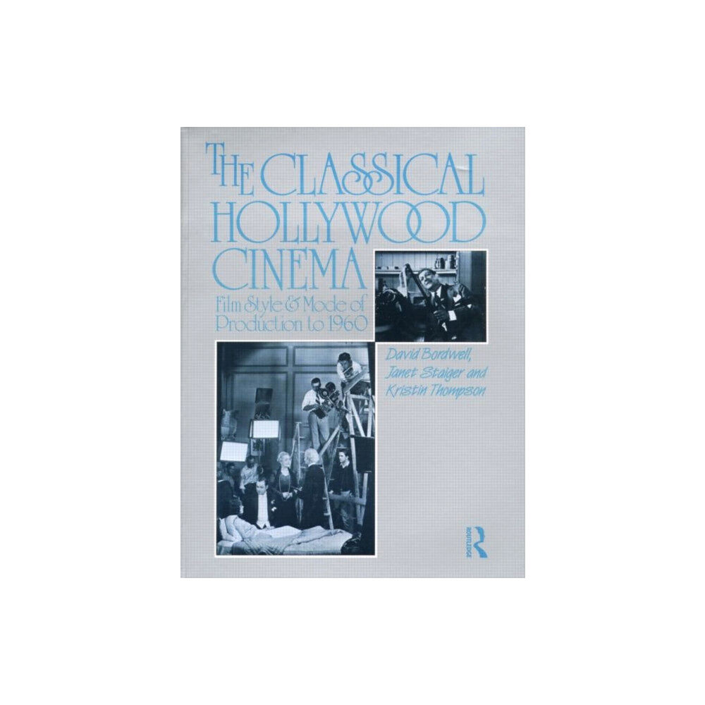 Taylor & francis ltd The Classical Hollywood Cinema (häftad, eng)