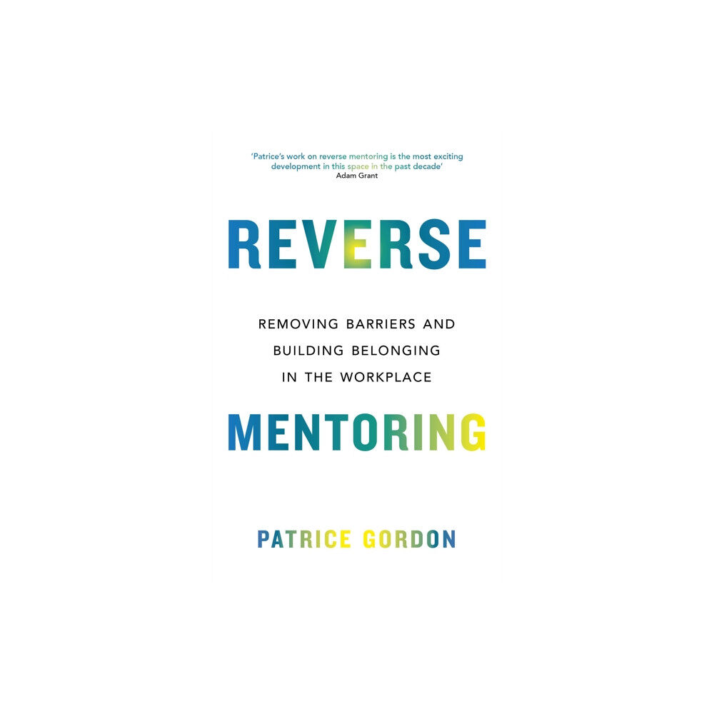 Little, Brown Book Group Reverse Mentoring (häftad, eng)