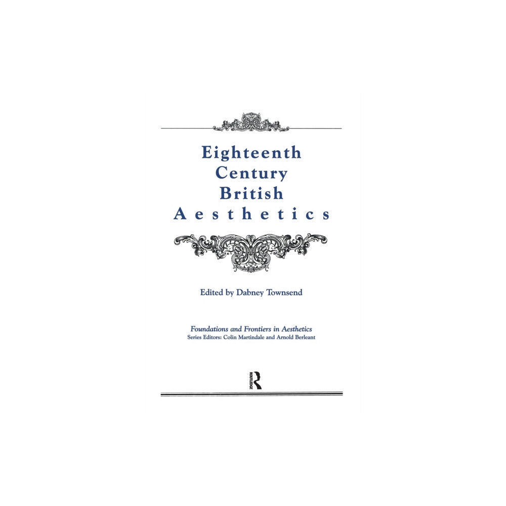 Taylor & francis ltd Eighteenth-Century British Aesthetics (häftad, eng)