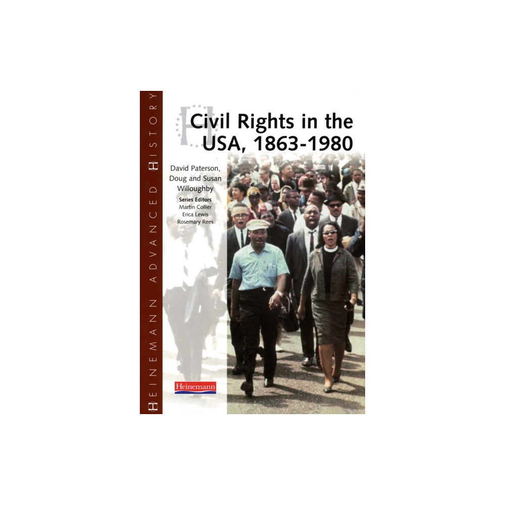 Pearson Education Limited Heinemann Advanced History: Civil Rights in the USA 1863-1980 (häftad, eng)