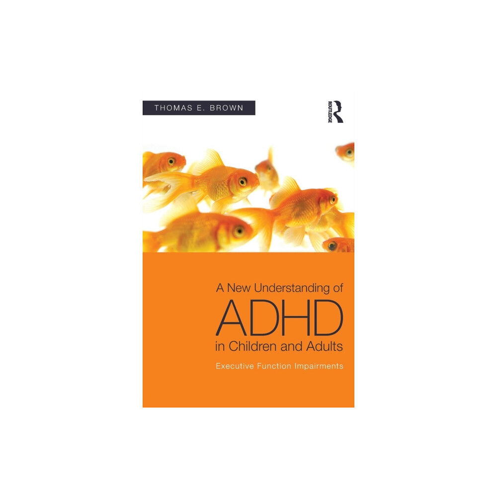 Taylor & francis ltd A New Understanding of ADHD in Children and Adults (häftad, eng)