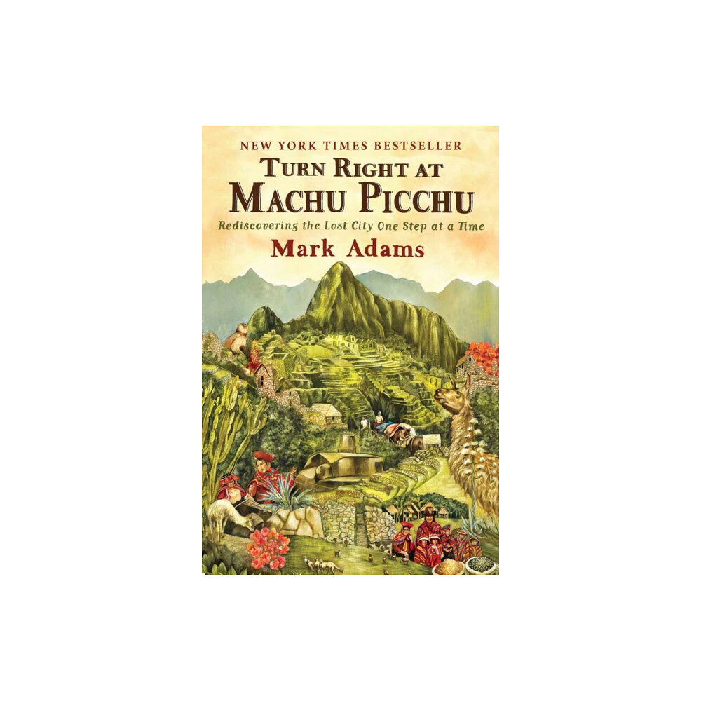 Penguin Putnam Inc Turn Right At Machu Picchu (häftad, eng)