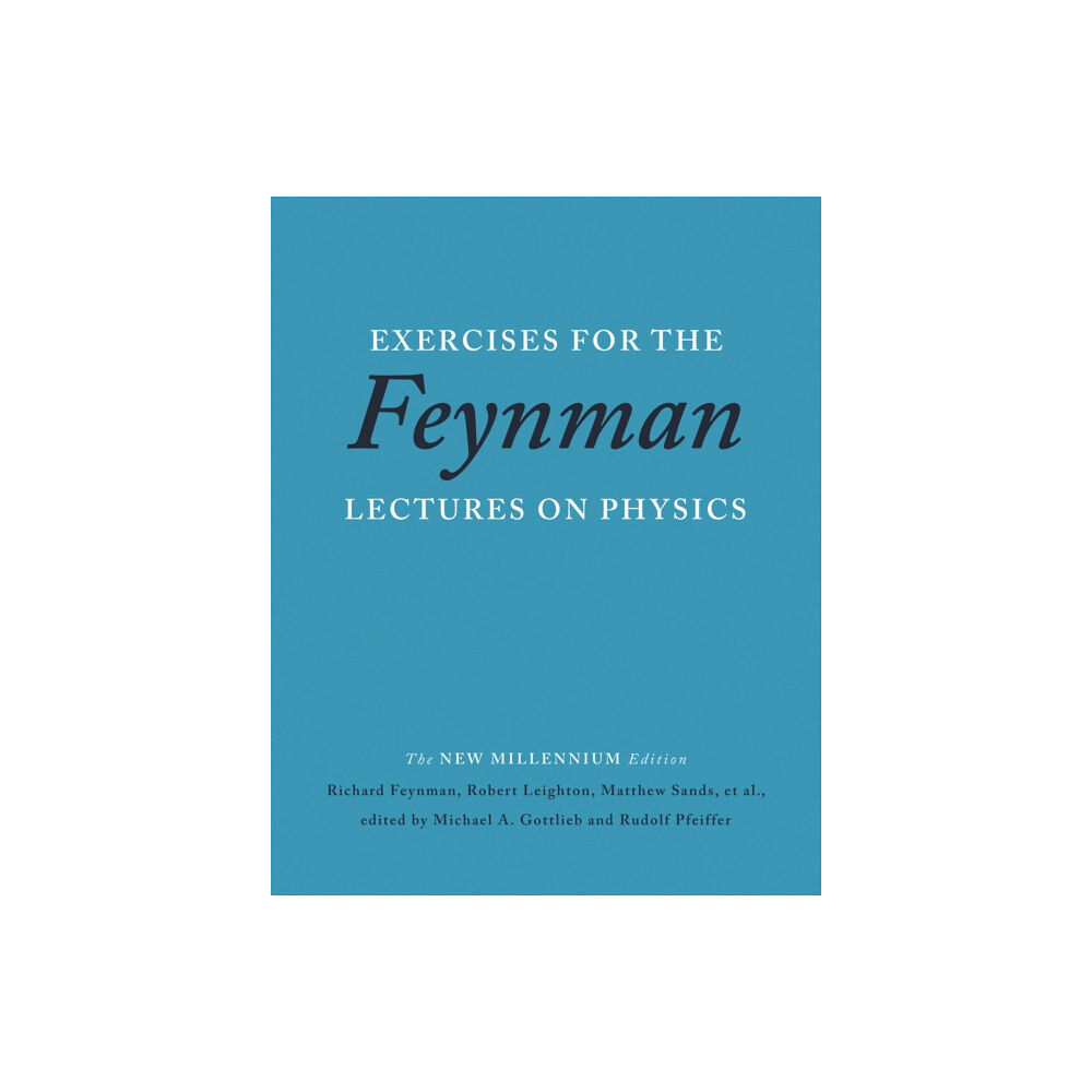 Basic Books Exercises for the Feynman Lectures on Physics (häftad, eng)