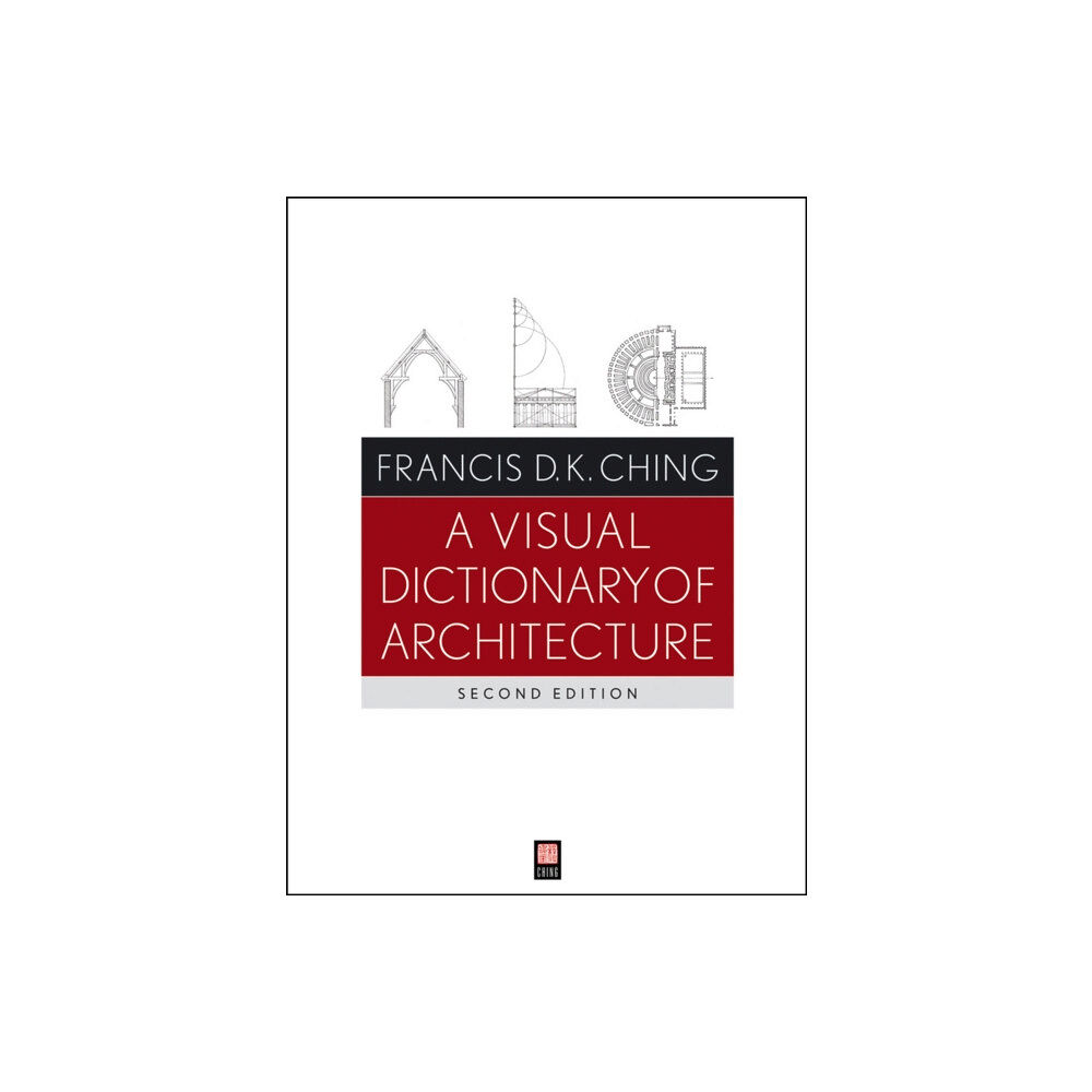 John Wiley & Sons Inc A Visual Dictionary of Architecture (häftad, eng)