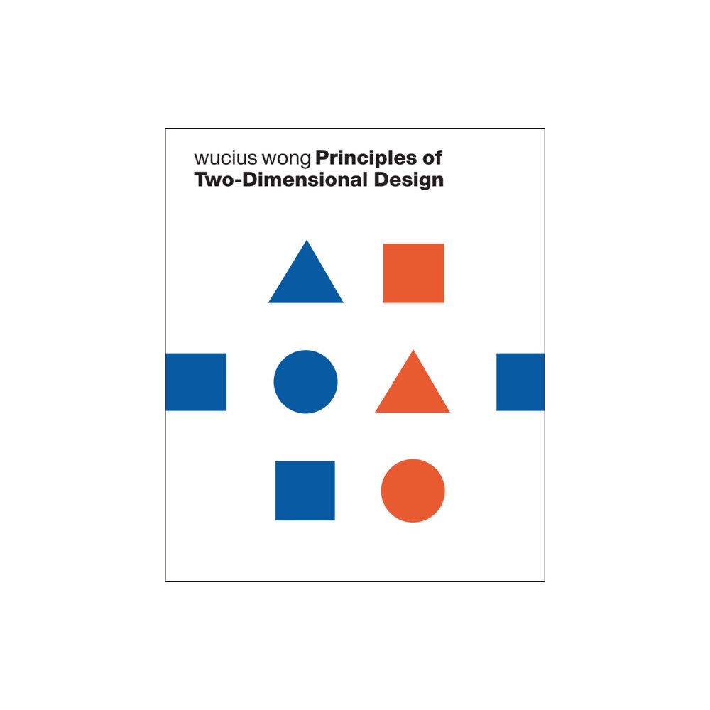 John Wiley & Sons Inc Principles of Two-Dimensional Design (häftad, eng)