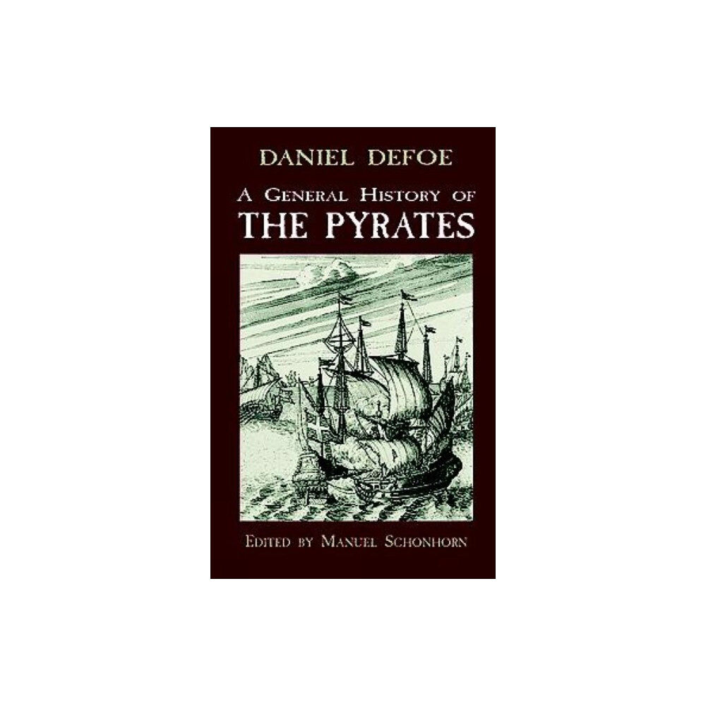 Dover publications inc. A General History of the Pyrates (häftad, eng)