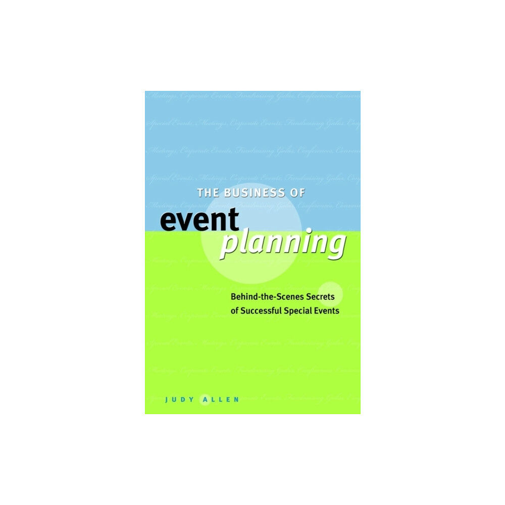 John Wiley & Sons Inc The Business of Event Planning (inbunden, eng)
