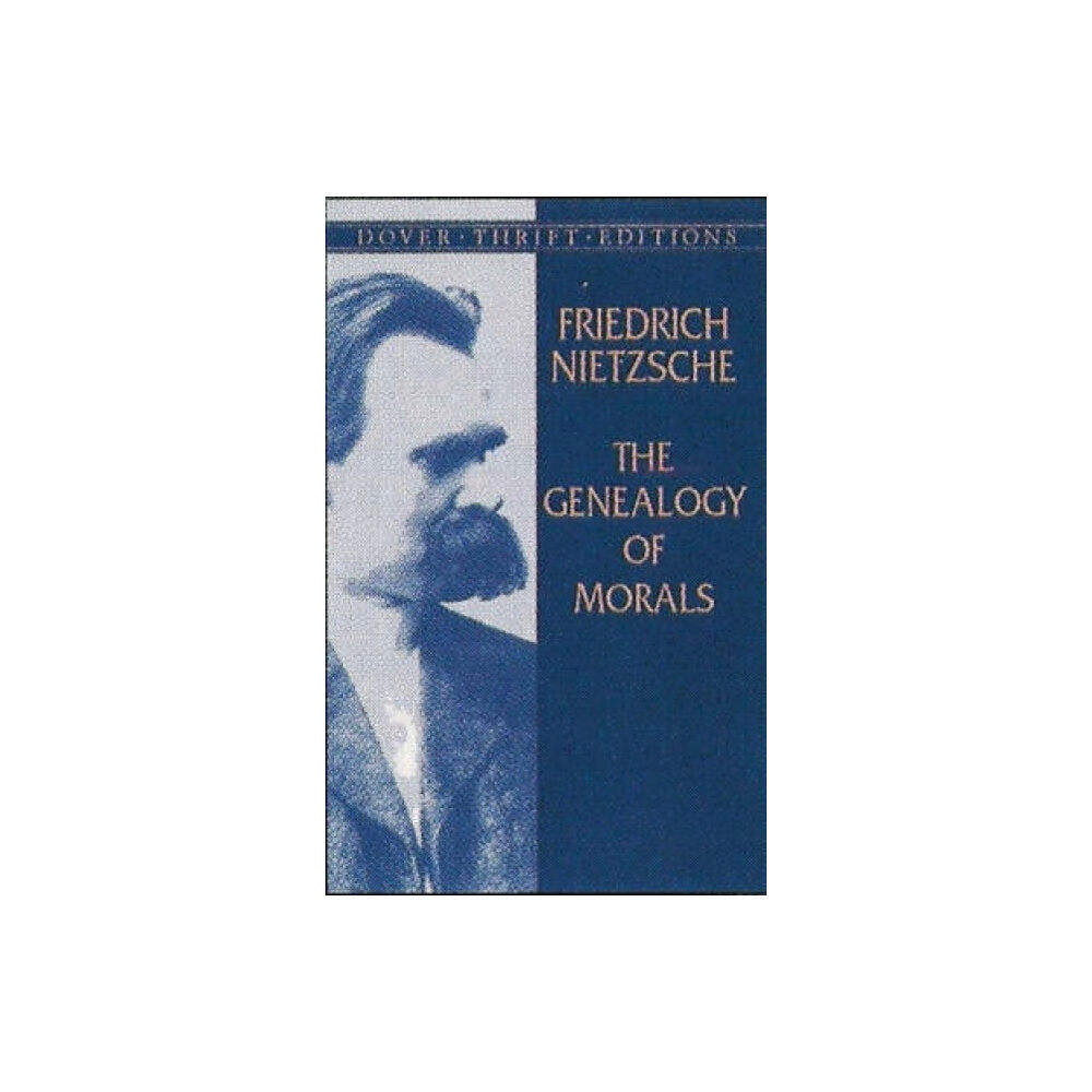 Dover publications inc. The Genealogy of Morals (häftad, eng)
