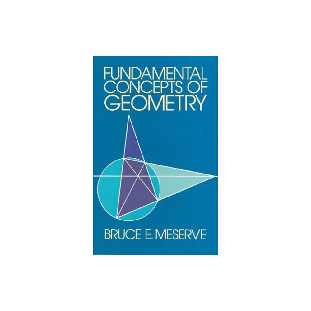 Dover publications inc. Fundamental Concepts of Geometry (häftad, eng)