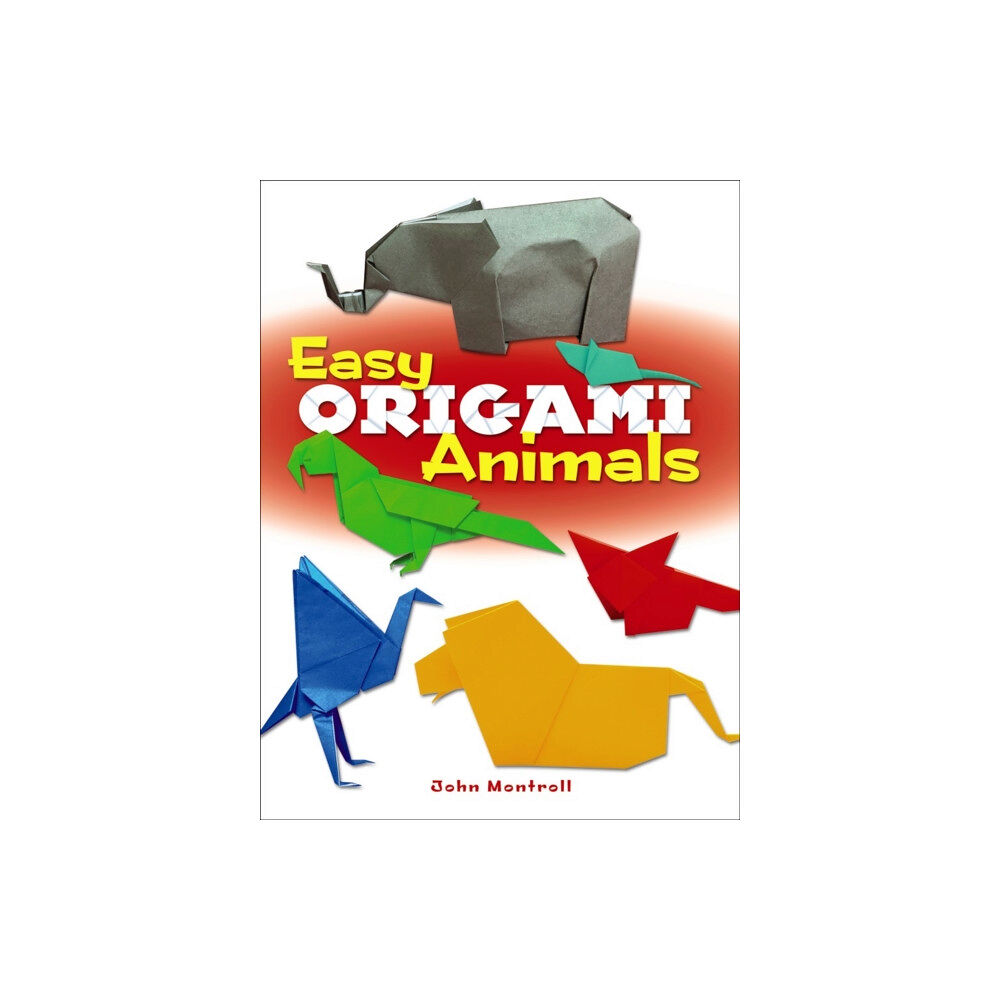 Dover publications inc. Easy Origami Animals (häftad, eng)