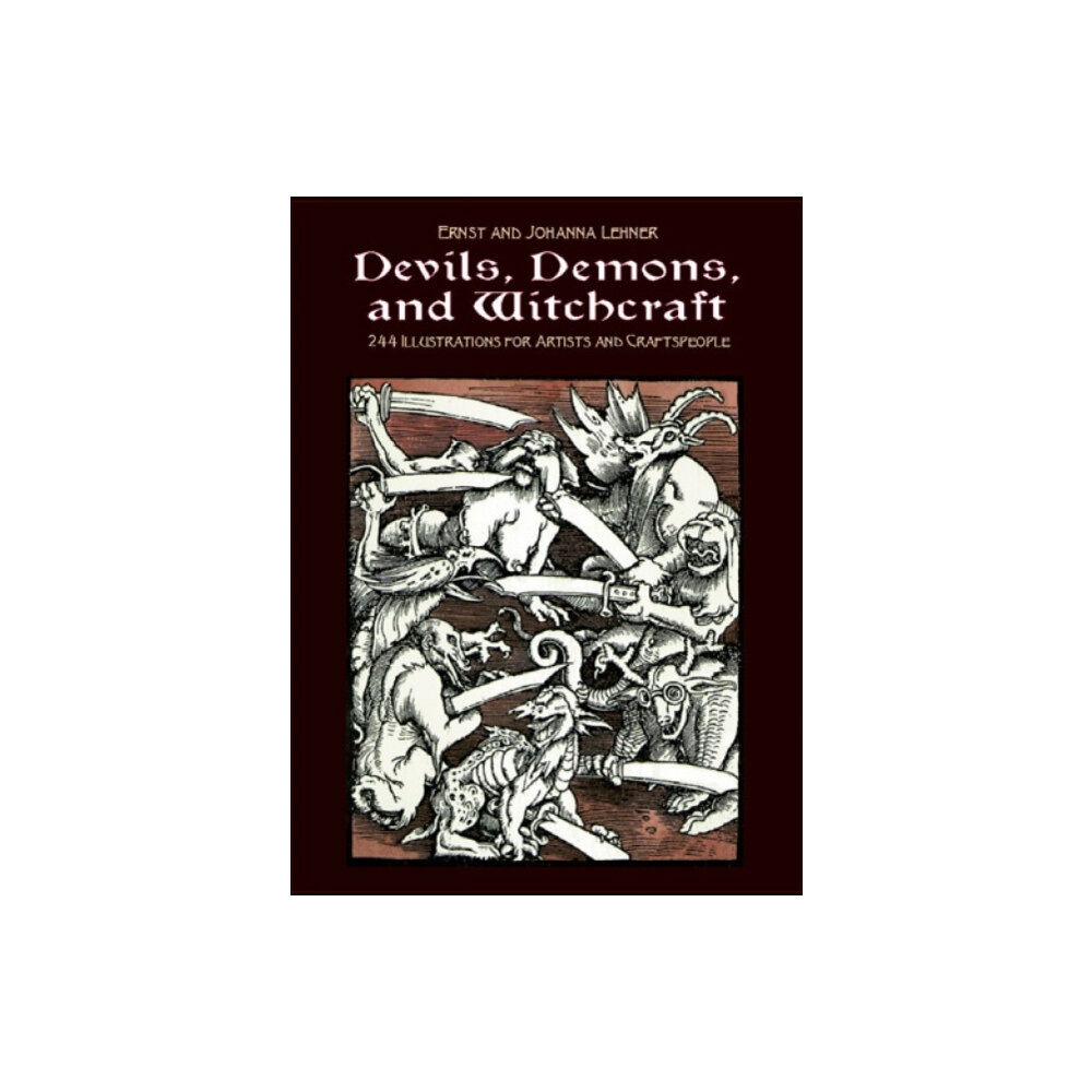 Dover publications inc. Devils, Demons, and Witchcraft (häftad, eng)