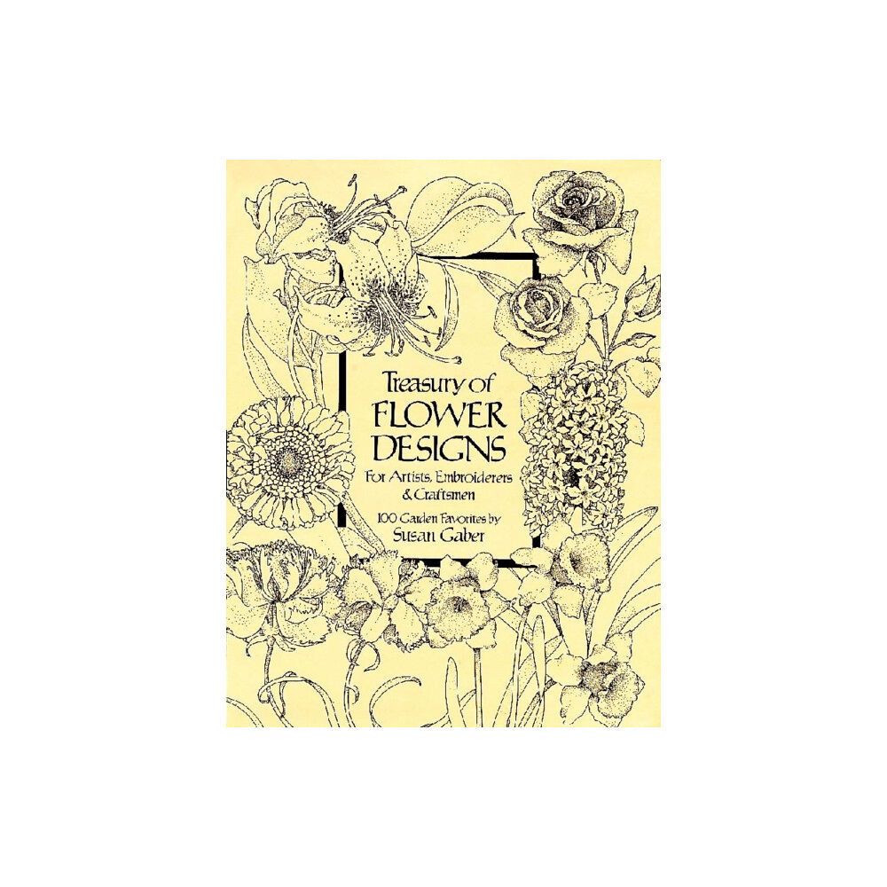 Dover publications inc. Treasury of Flower Designs for Artists, Embroiderers and Craftsmen (häftad, eng)