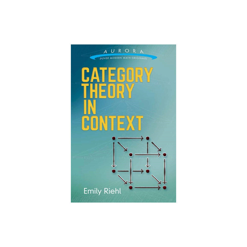 Dover publications inc. Category Theory in Context (häftad, eng)
