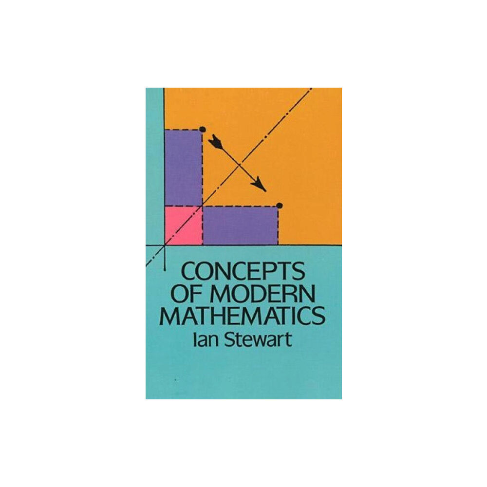Dover publications inc. Concepts of Modern Mathematics (häftad, eng)
