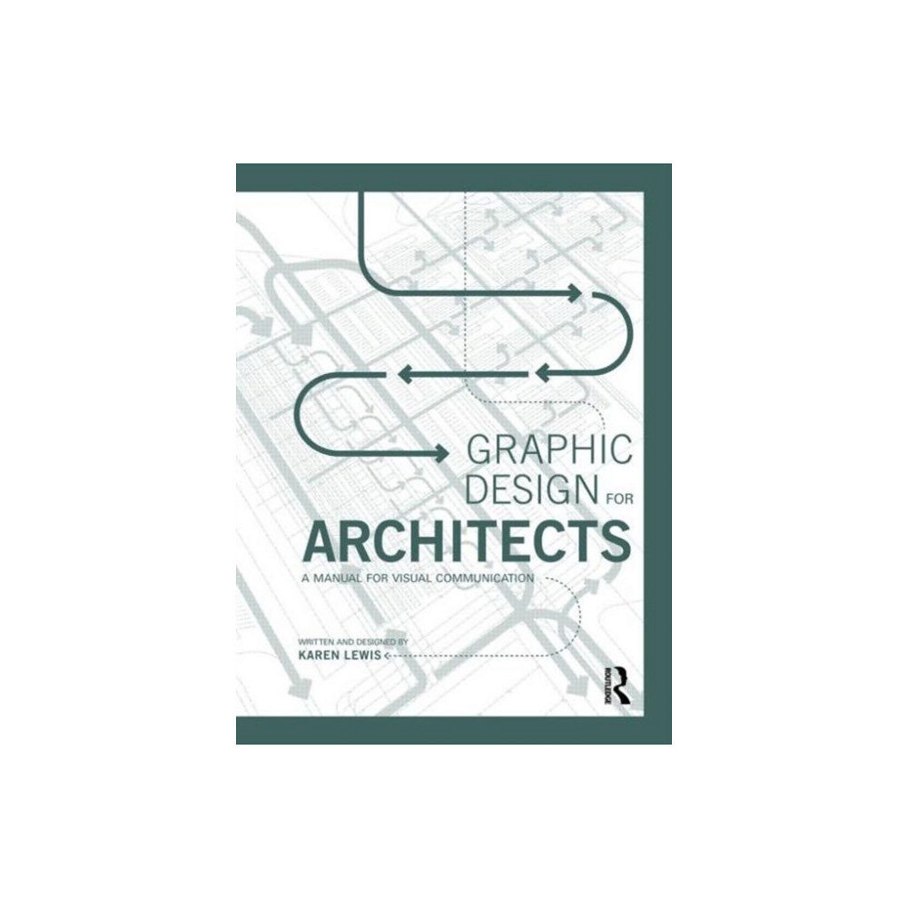 Taylor & francis ltd Graphic Design for Architects (häftad, eng)