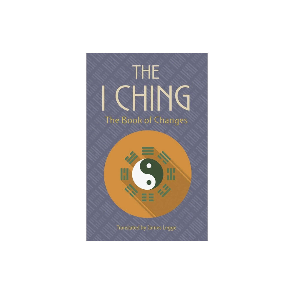 Dover publications inc. The I Ching: The Book of Changes (häftad, eng)