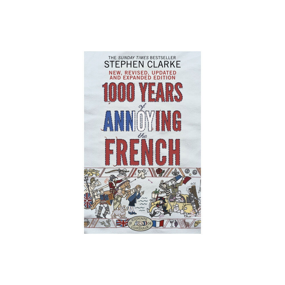 Transworld publishers ltd 1000 Years of Annoying the French (häftad, eng)
