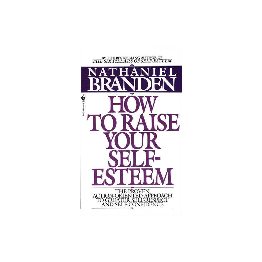 Random House USA Inc How to Raise Your Self-Esteem (häftad, eng)