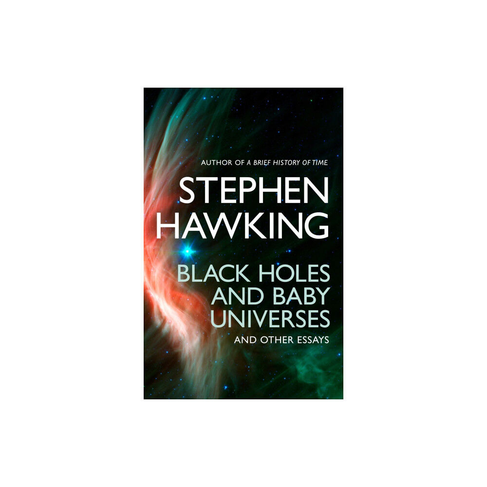 Transworld publishers ltd Black Holes And Baby Universes And Other Essays (häftad, eng)