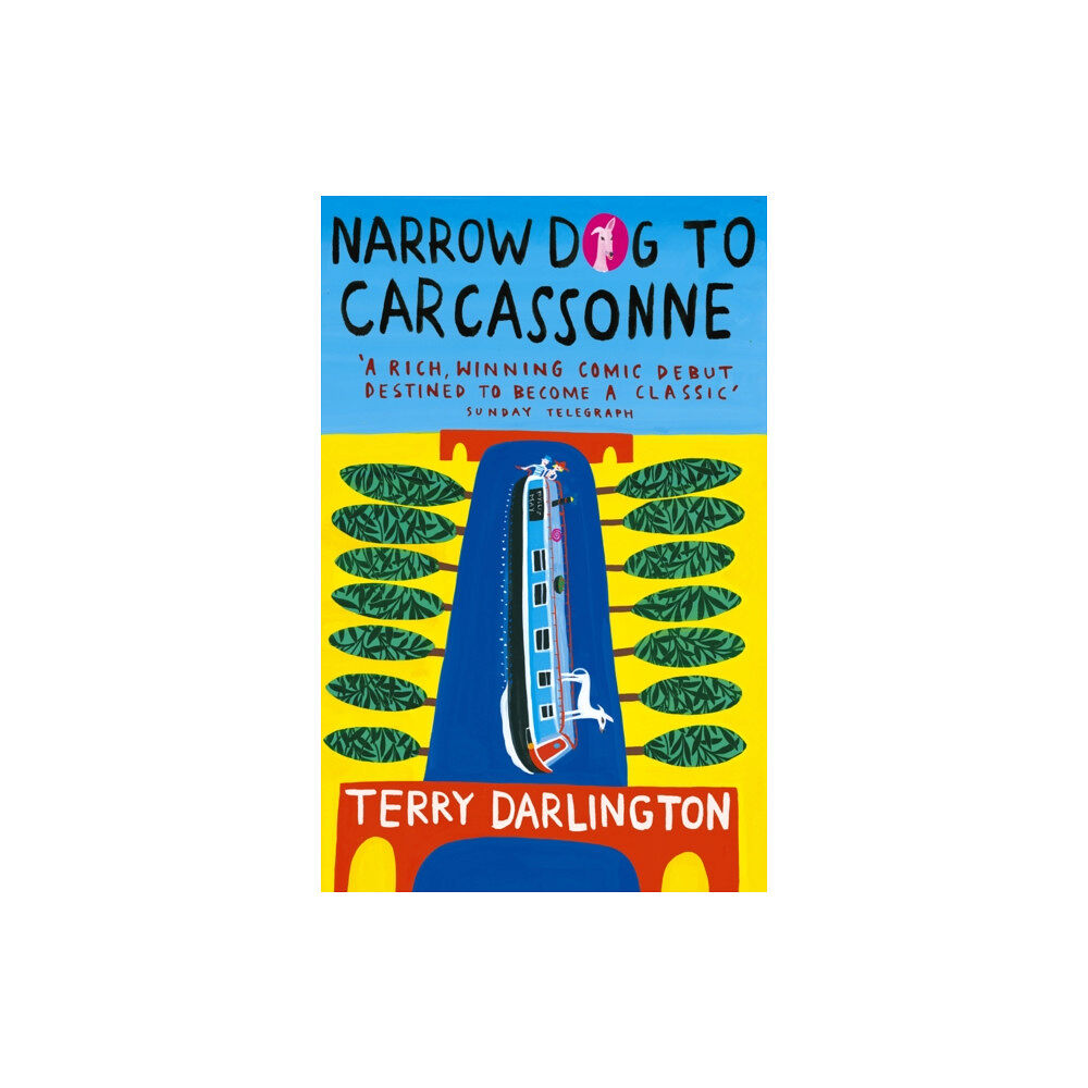 Transworld publishers ltd Narrow Dog To Carcassonne (häftad, eng)