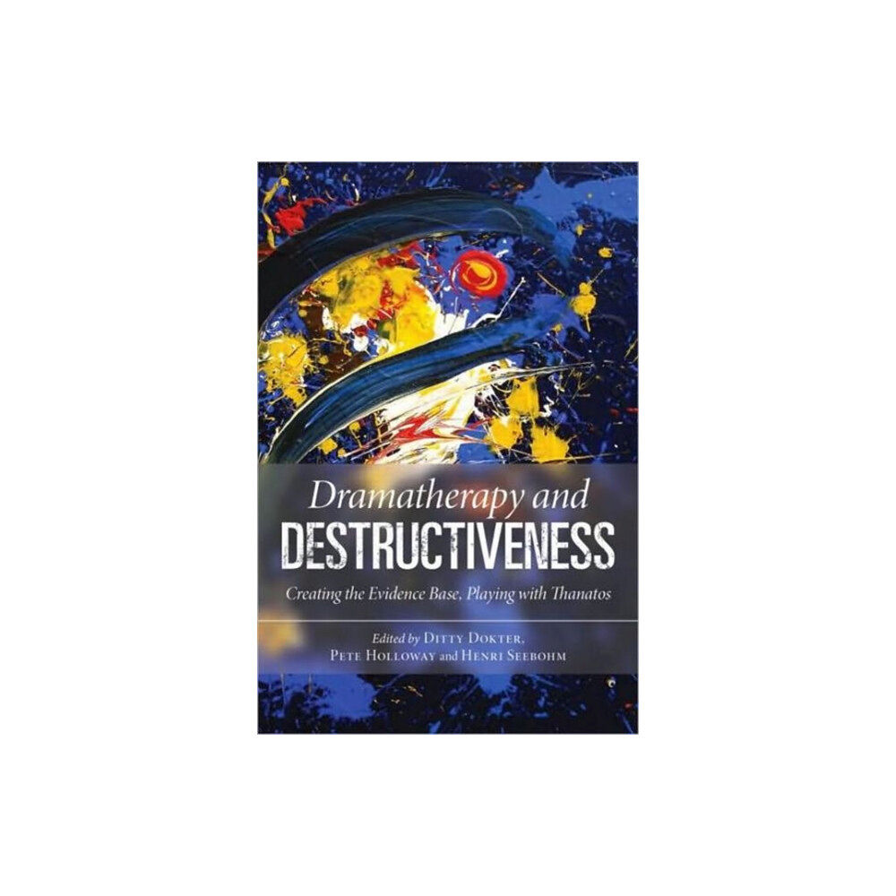 Taylor & francis ltd Dramatherapy and Destructiveness (häftad, eng)