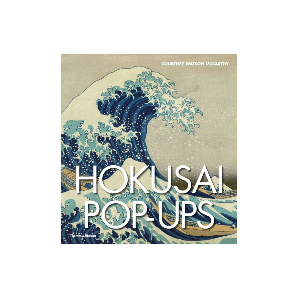 Thames & Hudson Ltd Hokusai Pop-ups (inbunden, eng)