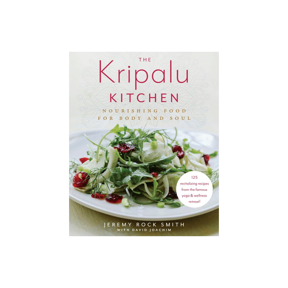 Random House USA Inc The Kripalu Kitchen (inbunden, eng)