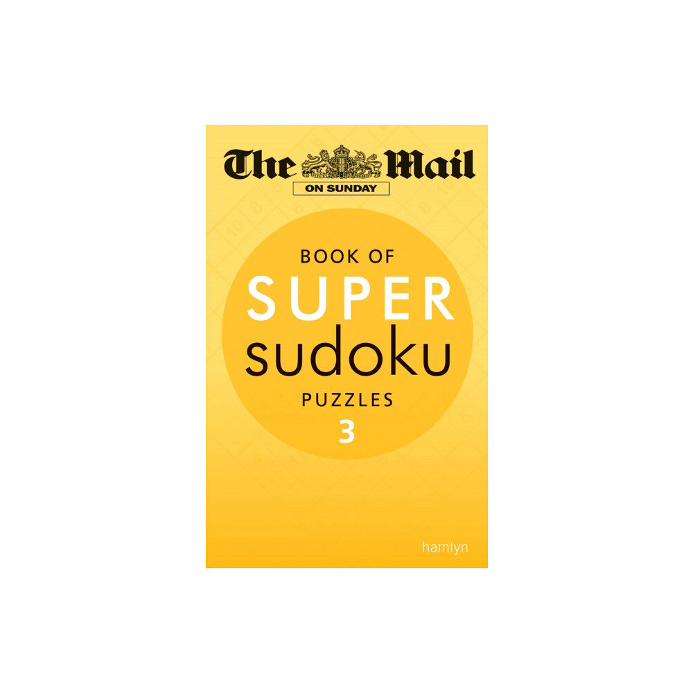 Octopus publishing group The Mail on Sunday: Super Sudoku Volume 3 (häftad, eng)