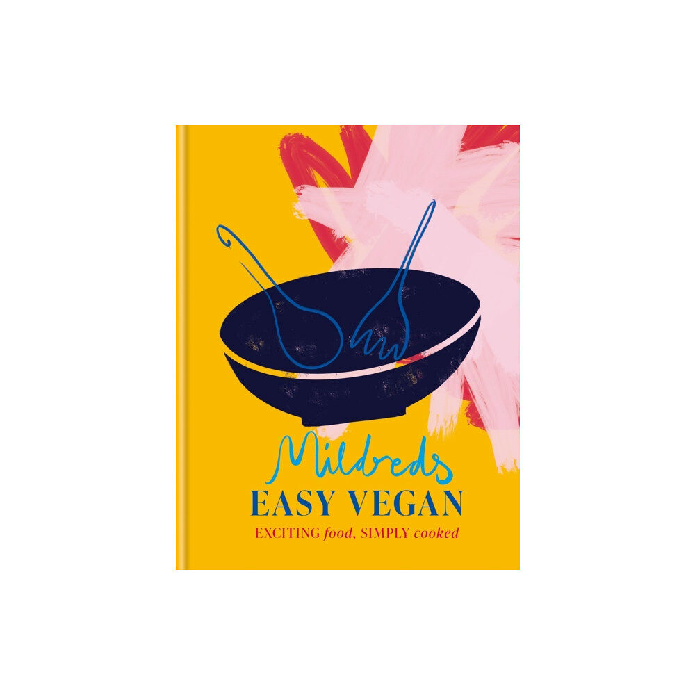 Octopus publishing group Mildreds Easy Vegan (inbunden, eng)