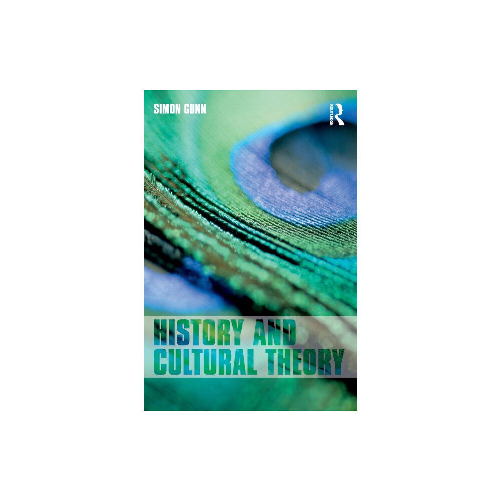 Taylor & francis ltd History and Cultural Theory (häftad, eng)