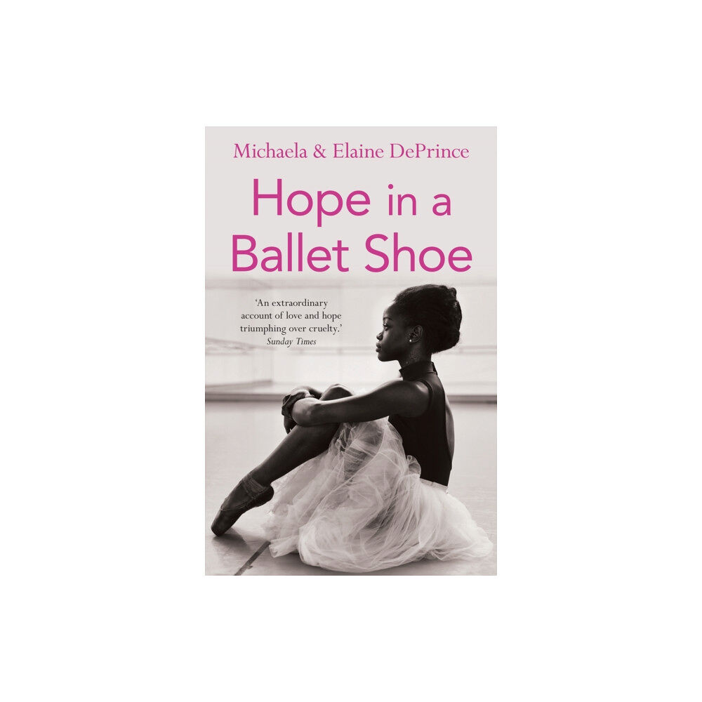 Faber & Faber Hope in a Ballet Shoe (häftad, eng)