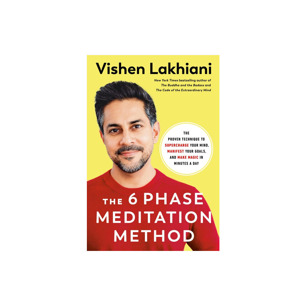 Potter/Ten Speed/Harmony/Rodale The Six Phase Meditation Method (häftad, eng)