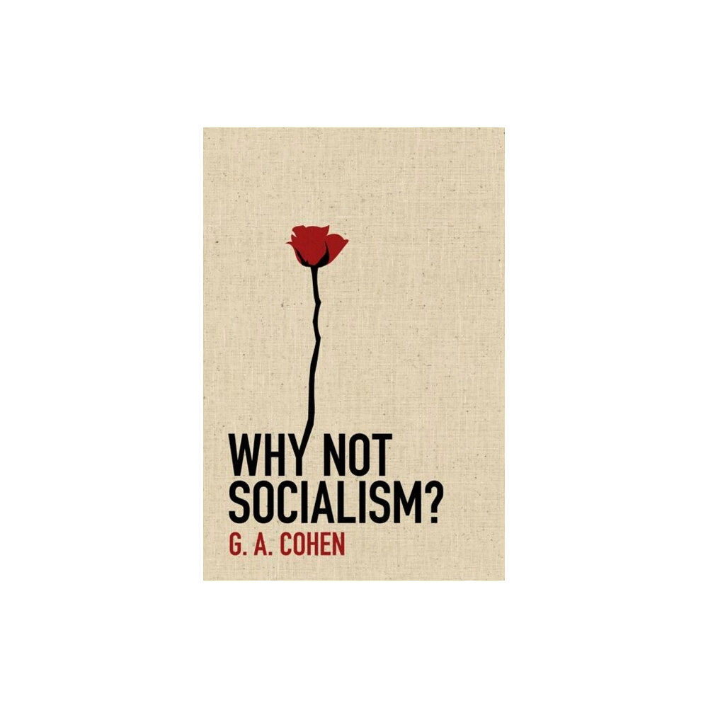 Princeton University Press Why Not Socialism? (inbunden, eng)
