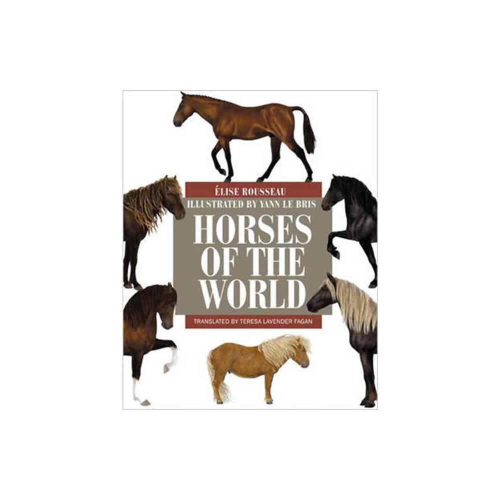 Princeton University Press Horses of the World (inbunden, eng)