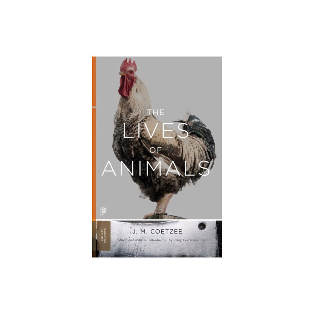 Princeton University Press The Lives of Animals (häftad, eng)