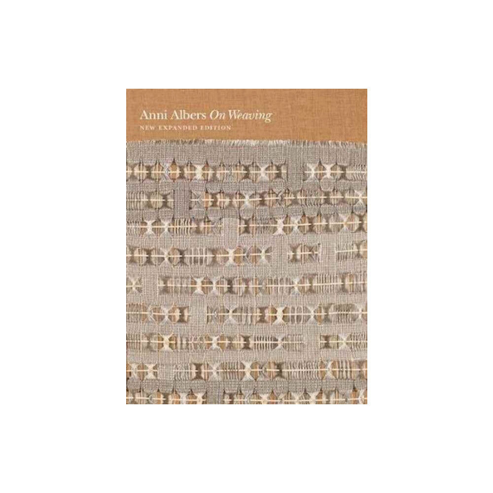 Princeton University Press On Weaving (inbunden, eng)