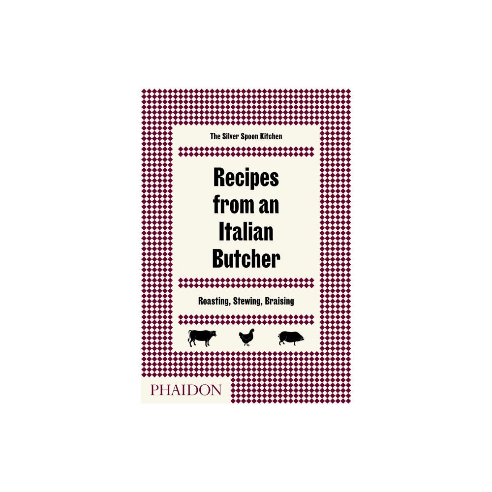 Phaidon Press Ltd Recipes from an Italian Butcher (inbunden, eng)