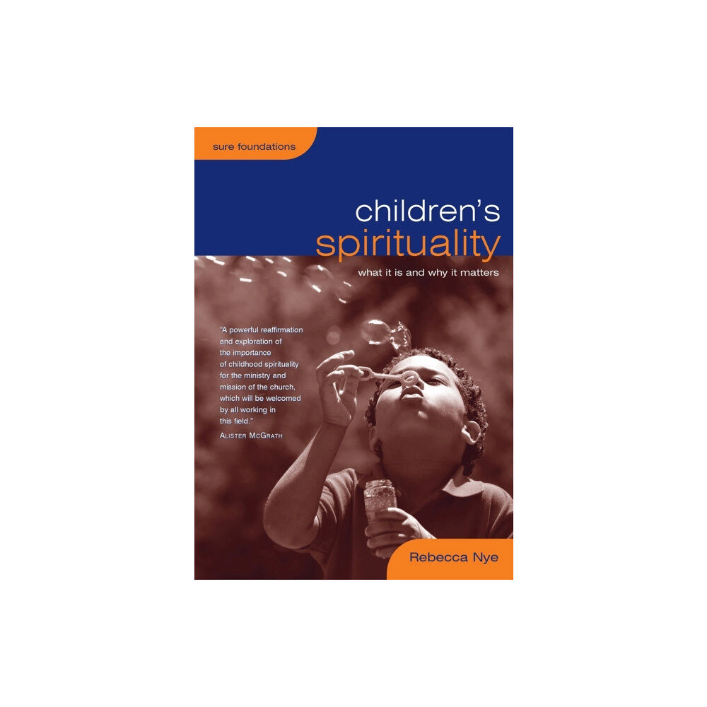 CHURCH HOUSE PUBLISHING Children's Spirituality (häftad, eng)