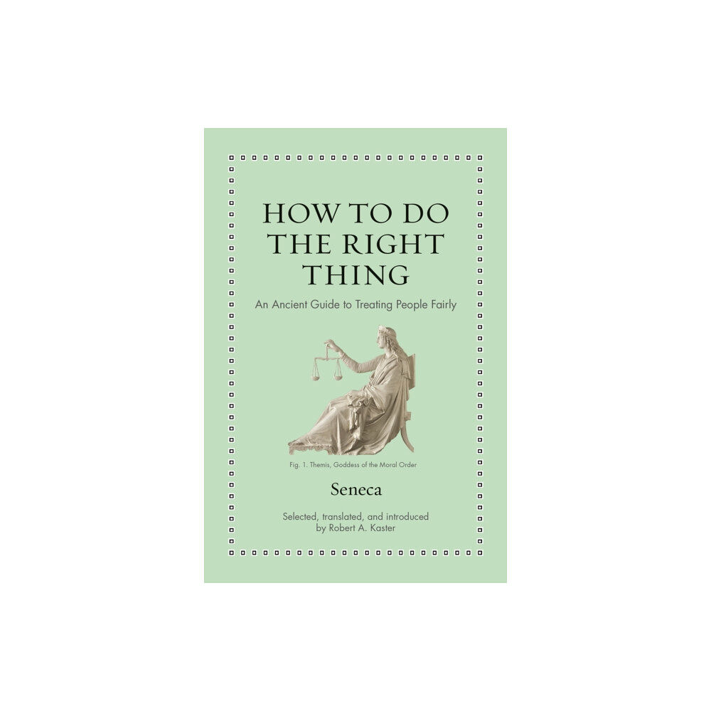 Princeton University Press How to Do the Right Thing (inbunden, eng)