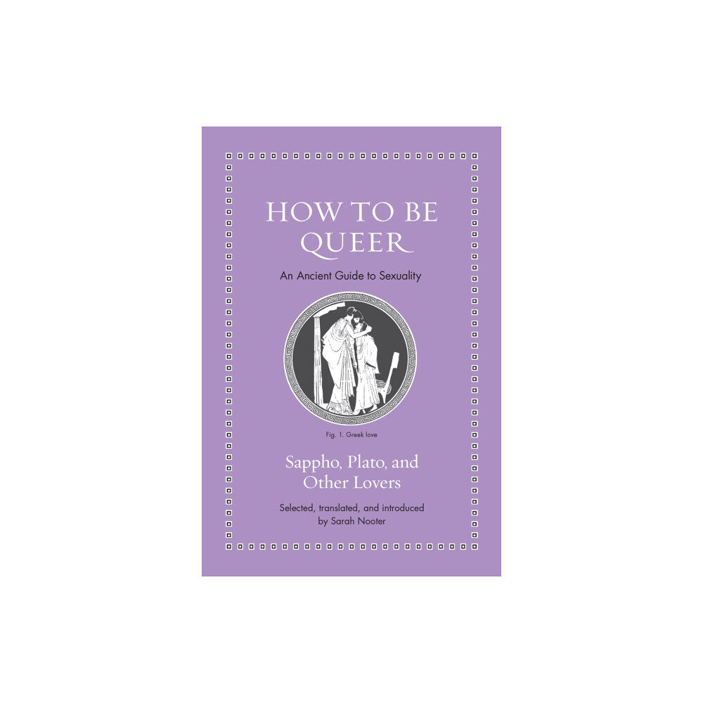 Princeton University Press How to Be Queer (inbunden, eng)