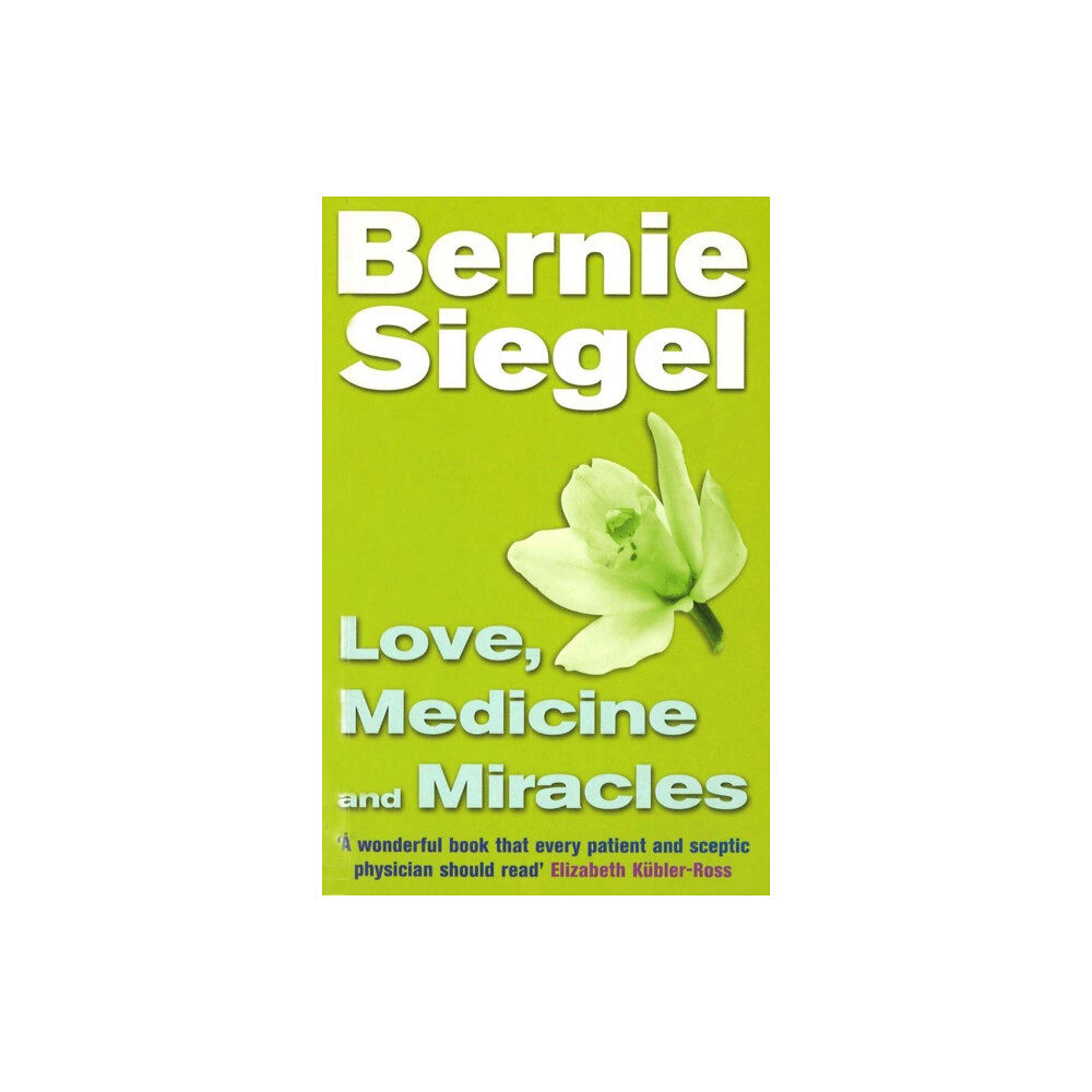 Ebury Publishing Love, Medicine And Miracles (häftad, eng)