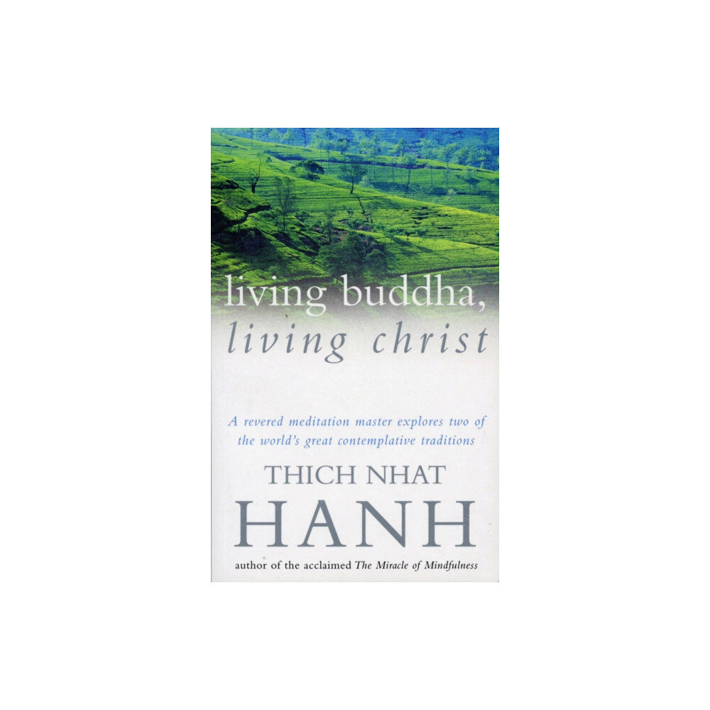 Ebury Publishing Living Buddha, Living Christ (häftad, eng)