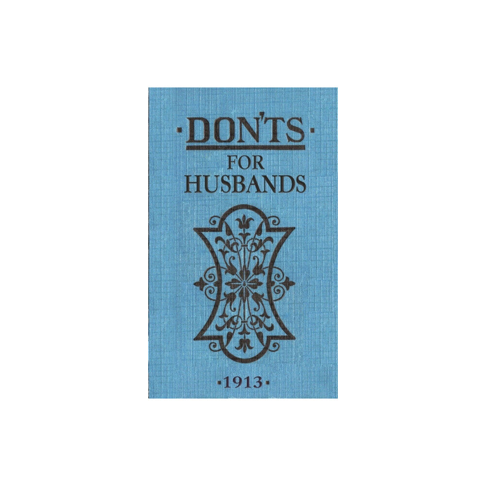 Bloomsbury Publishing PLC Don'ts for Husbands (inbunden, eng)