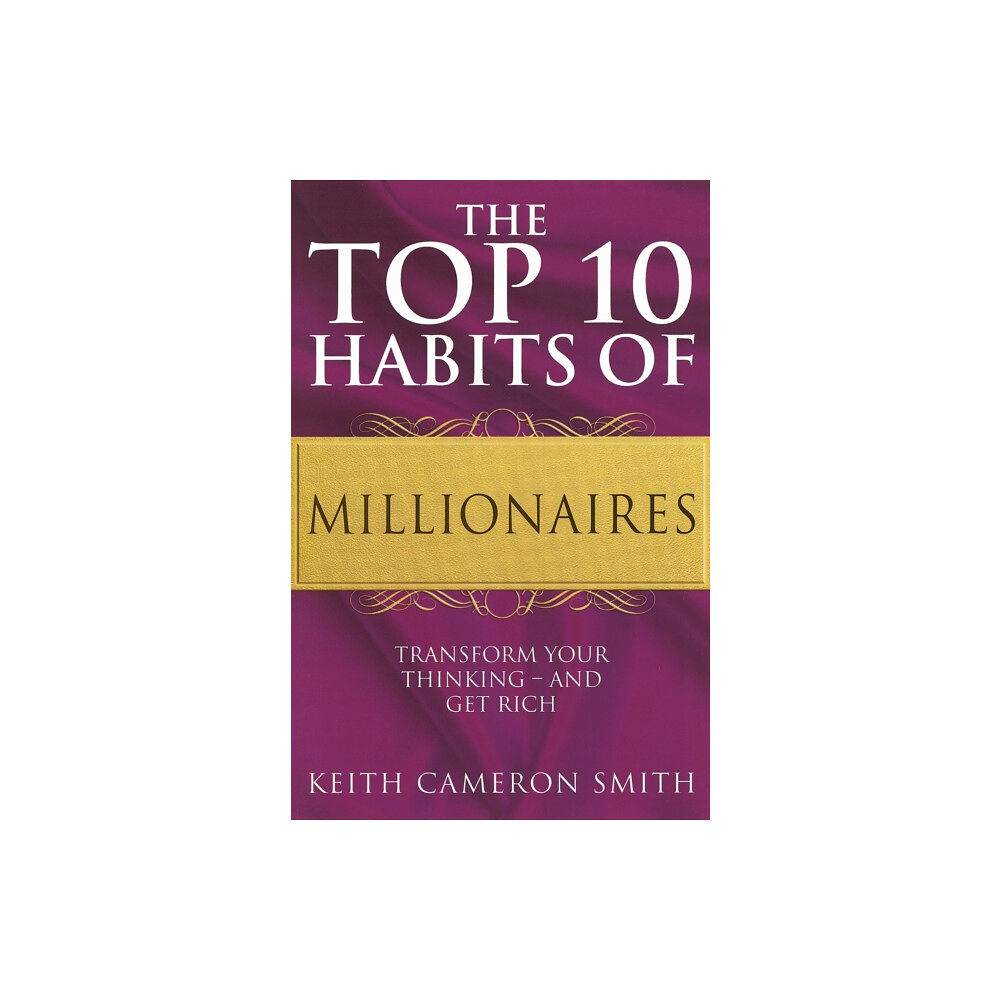 Little, Brown Book Group The Top 10 Habits Of Millionaires (häftad, eng)