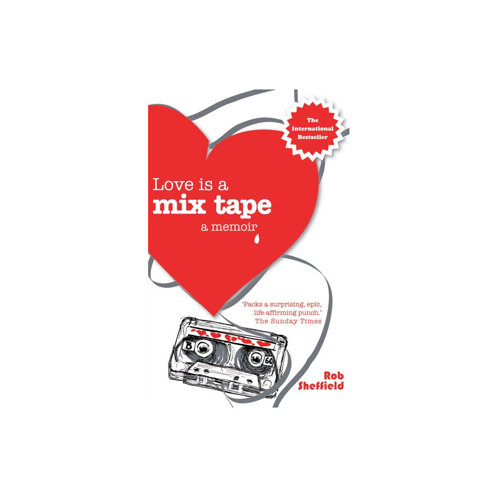 Little, Brown Book Group Love Is A Mix Tape (häftad, eng)