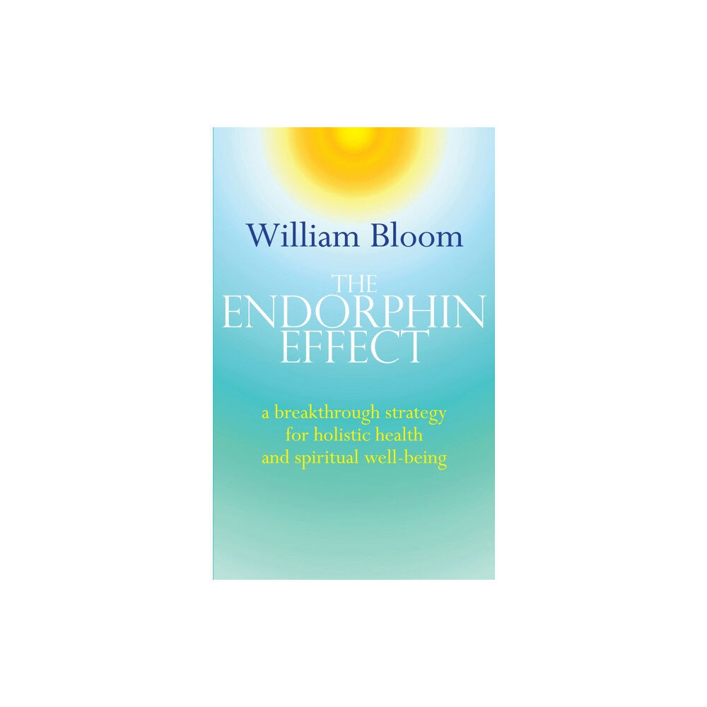 Little, Brown Book Group The Endorphin Effect (häftad, eng)