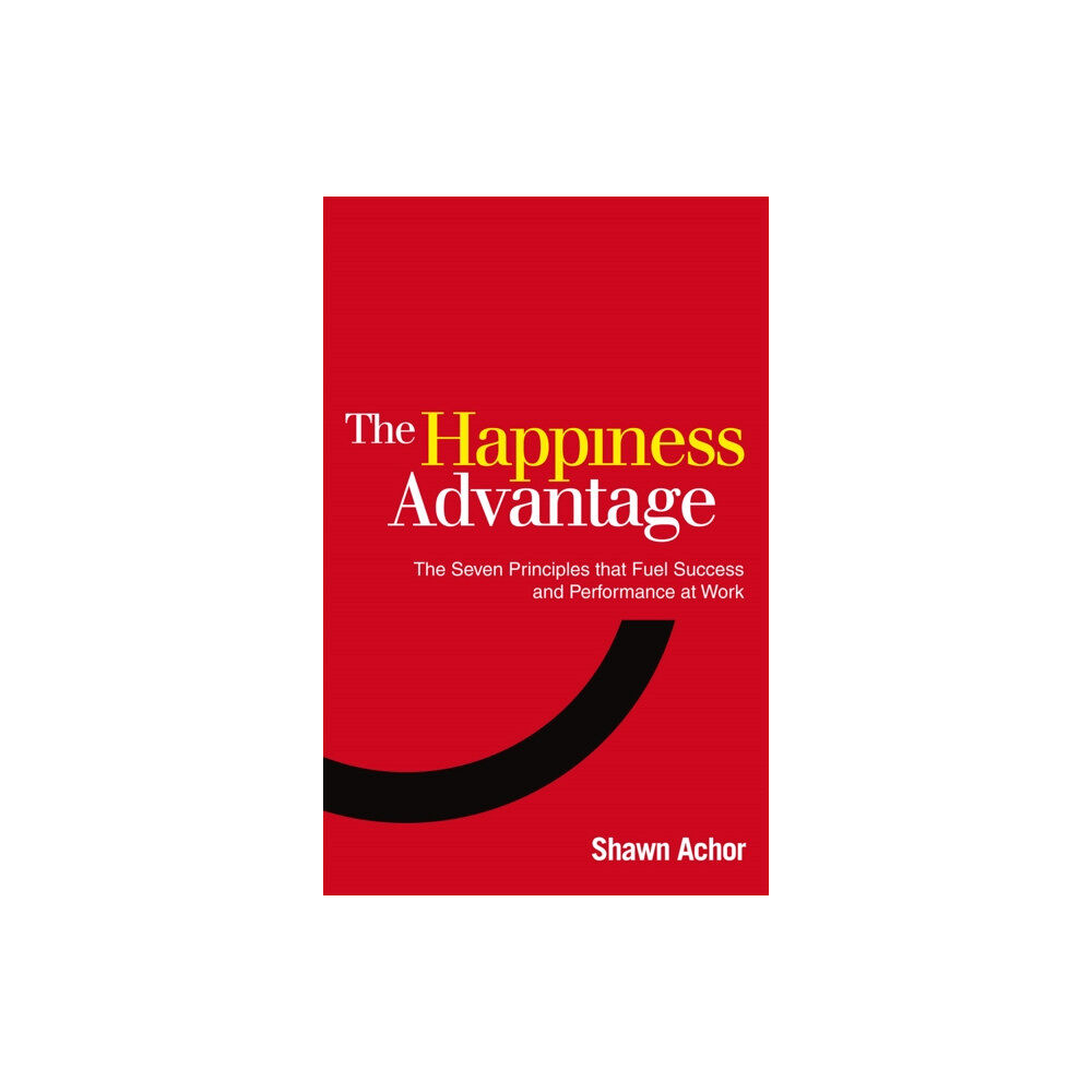 Ebury Publishing The Happiness Advantage (häftad, eng)