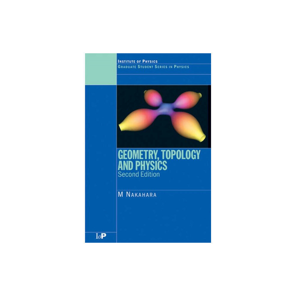 Taylor & francis ltd Geometry, Topology and Physics (häftad, eng)