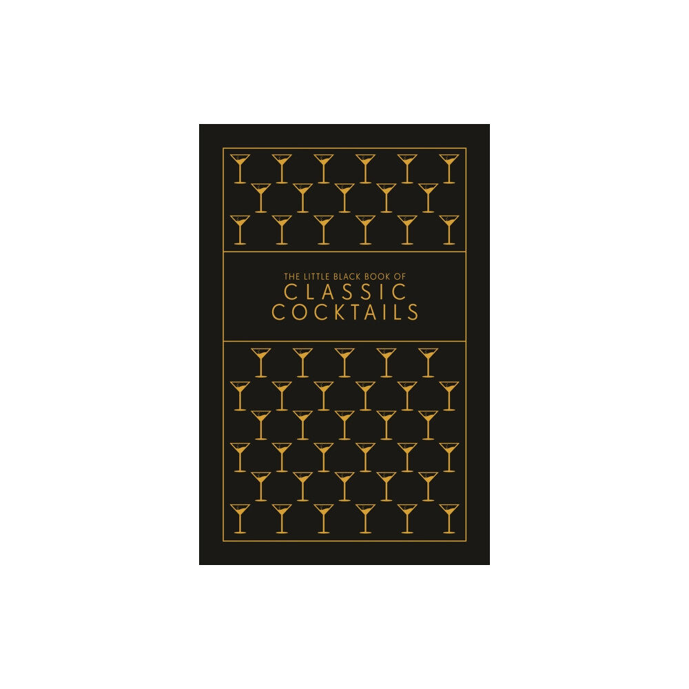 Octopus publishing group The Little Black Book of Classic Cocktails (inbunden, eng)